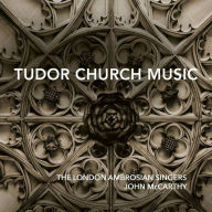 Title: Tudor Church Music, Artist: Ambrosian Singers