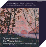 Title: Gustav Mahler: The 9 Symphonies, Artist: Bamberger Symphoniker