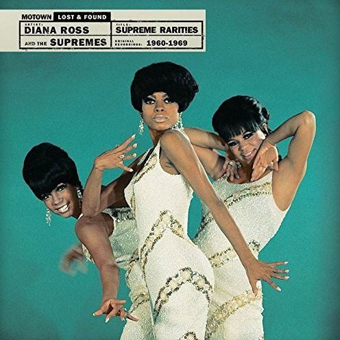 Supreme Rarities: Motown Lost and Found