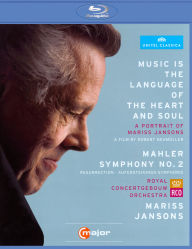 Title: Music Is the Language of the Heart and Soul/Mariss Jansons: Mahler - Symphony No. 2 [Blu-ray]