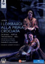 I Lombardi alla Prima Crociata (Teatro Regio di Parma)