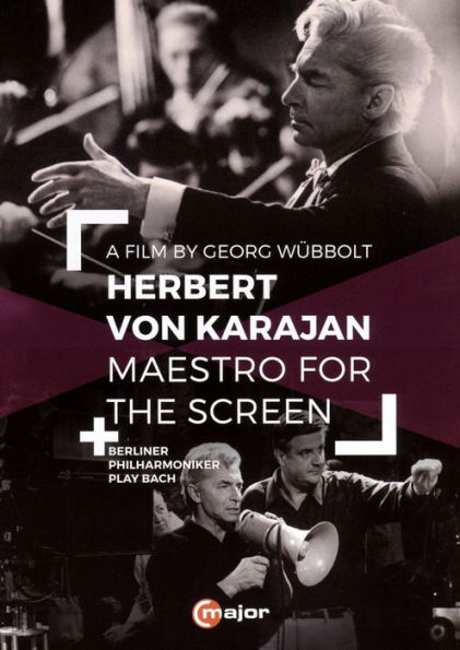 Herbert Von Karajan: Maestro for the Screen