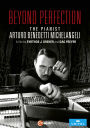 Beyond Perfection: The Pianist Arturo Benedetti Michelangeli