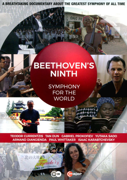 Beethoven's Ninth: Symphony for the World