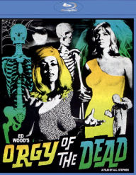 Title: Orgy of the Dead [Blu-ray]