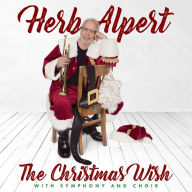 Title: The Christmas Wish, Artist: Herb Alpert