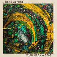 Title: Wish Upon a Star, Artist: Herb Alpert