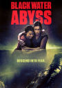 Black Water: Abyss