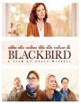 Blackbird [Blu-ray]