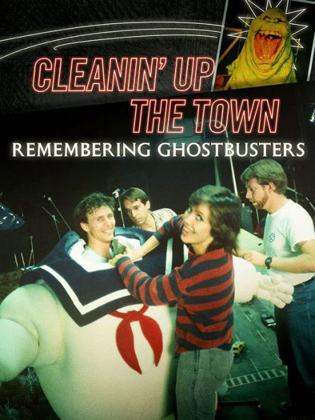 Cleanin' Up the Town: Remembering Ghostbusters