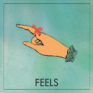 Title: Feels, Artist: Feels