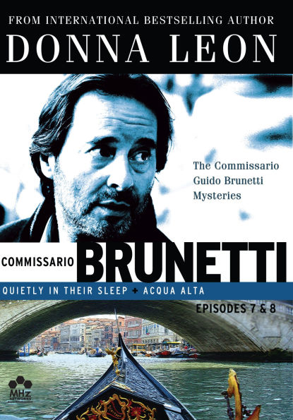 The Commissario Guido Brunetti Mysteries: Quietly in Their Sleep/Acqua Alta