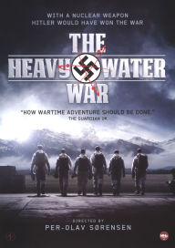 Title: The Heavy Water War [3 Discs]