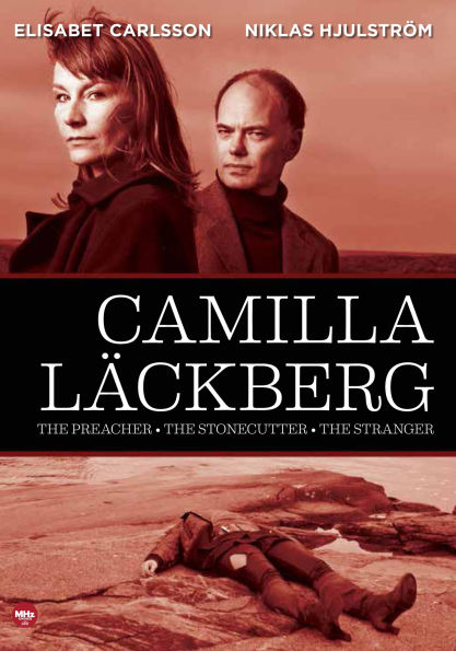 Camilla Lackberg: The Preacher/The Stonecutter/The Stranger