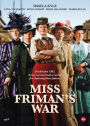 Miss Friman's War