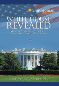 Title: White House Revealed