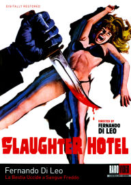 Title: Slaughter Hotel