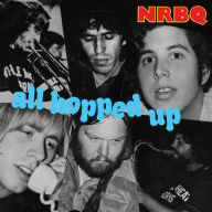 Title: All Hopped Up, Artist: NRBQ