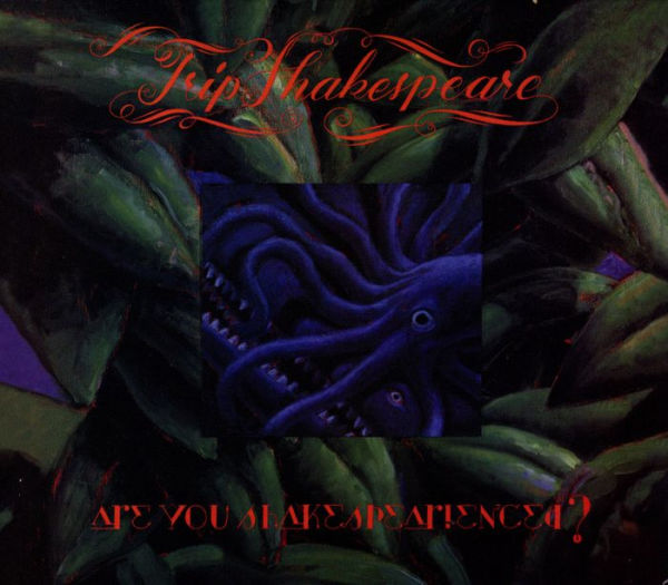 Are You Shakespearienced? [Bonus Tracks]