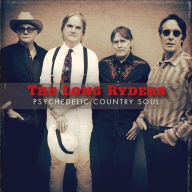 Title: Psychedelic Country Soul, Artist: The Long Ryders