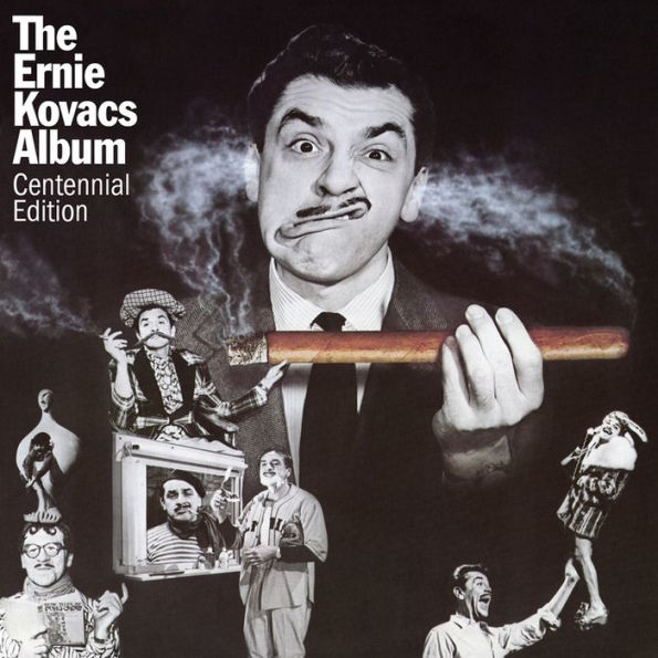 The Ernie Kovacs Album [Centennial Edition]