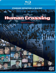 Title: Human Crossing: Complete Collection [Blu-ray]