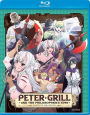 Peter Grill and the Philosopher's Time: Complete Collection [Blu-ray]