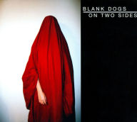 Title: On Two Sides, Artist: Blank Dogs