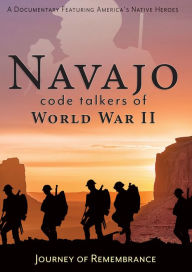 Title: Navajo Code Talkers of World War II