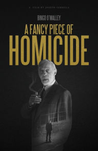 Title: A Fancy Piece of Homicide