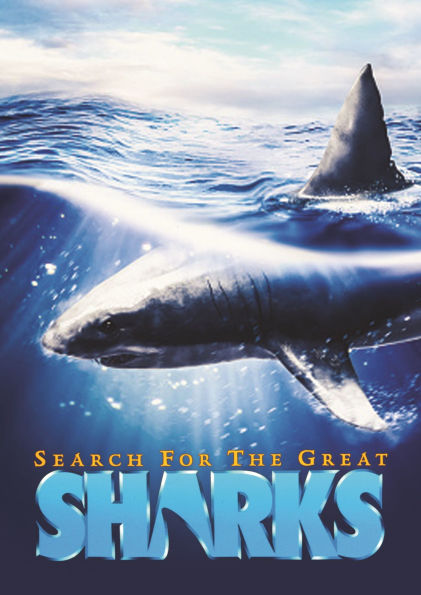 Search for the Great Sharks