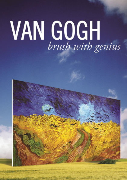 Van Gogh: Brush with Genius