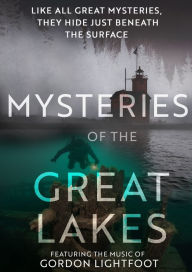 Title: Mysteries of the Great Lakes