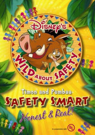 Title: Disney's Wild About Safety with Timon & Pumbaa: Safety Smart - Honest & Real!