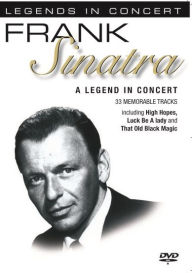 Title: Frank Sinatra: Legends In Concert