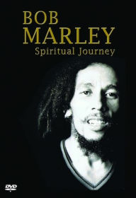 Title: Bob Marley: Spiritual Journey, Author: 