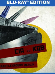 Title: Cia Vs. Kgb: Battleground Berlin, Author: 