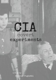 Title: CIA Covert Experiments