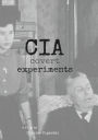 CIA Covert Experiments