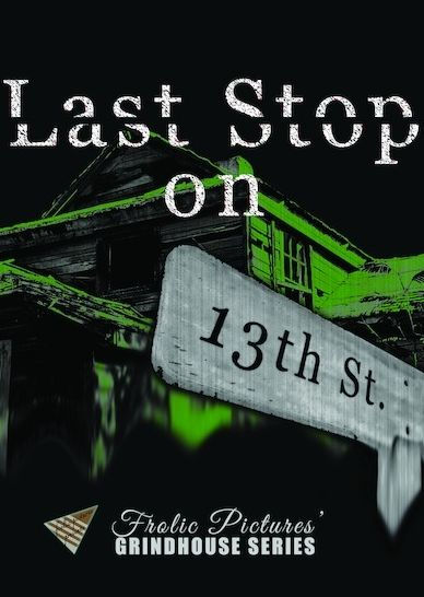 Last Stop on 13th Street