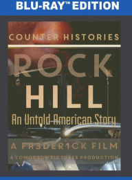 Title: Counter Histories: Rock Hill, Author: 