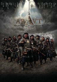 Title: Aravt: Ten Soldiers of Genghis Khan