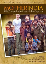 Title: Mother India: Life Through the Eyes of the Orphan