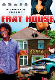 Title: Frat House