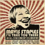 Mavis Staples: I'll Take You There - An All-Star Concert Celebration