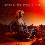 Title: Living on Mars, Artist: Harriet Stubbs