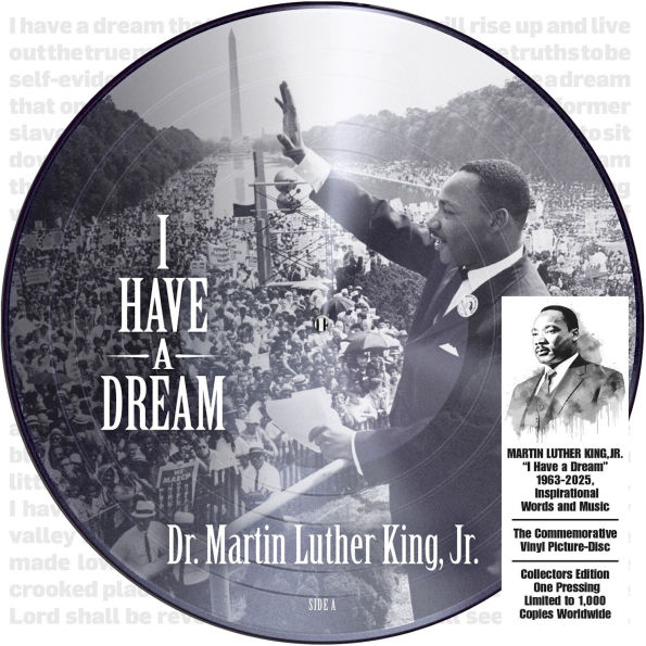 "I Have a Dream" 1963-2025, Inspirational Words and Music
