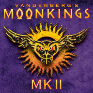 Title: MK II, Artist: Vandenberg's MoonKings
