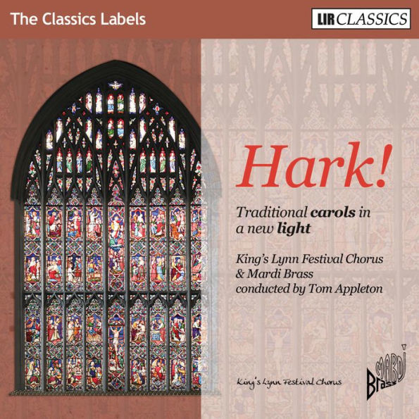 Hark! Traditional Carols in a New Light