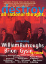 Destroy All Rational Thought With William Burroughs